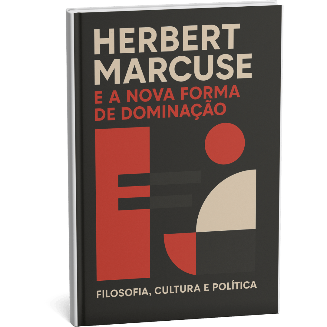 Livro digital "Herbert Marcuse e a Nova Forma de Dominação" por Filosofia Cultura Política