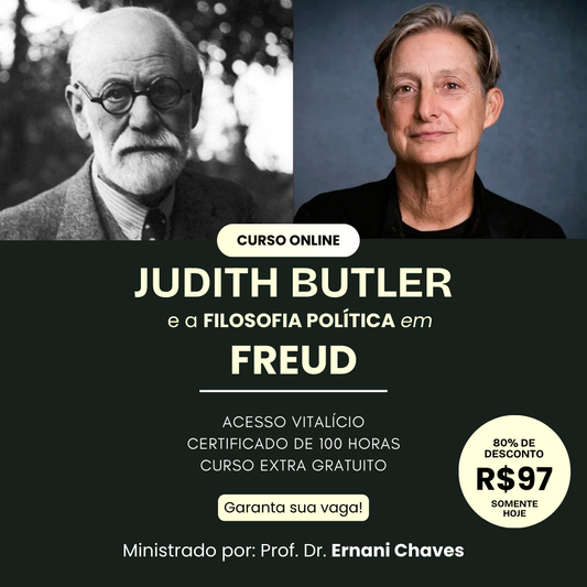 Curso "Judith Butler e a Filosofia Política em Freud" por Ernani Chaves