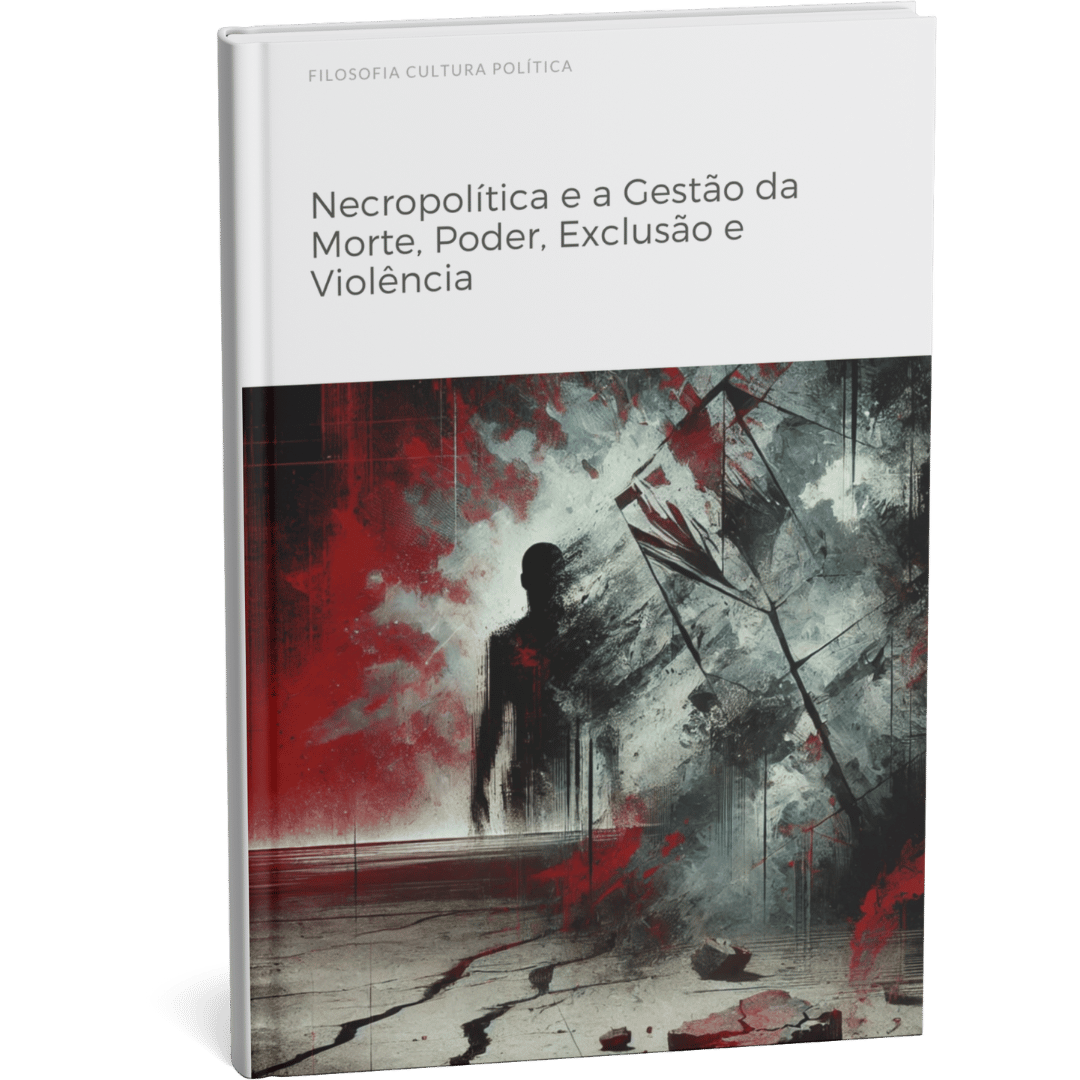 Livro digital "Necropolítica e a Gestão da Morte – Poder, Exclusão e Violência" por Filosofia Cultura Política