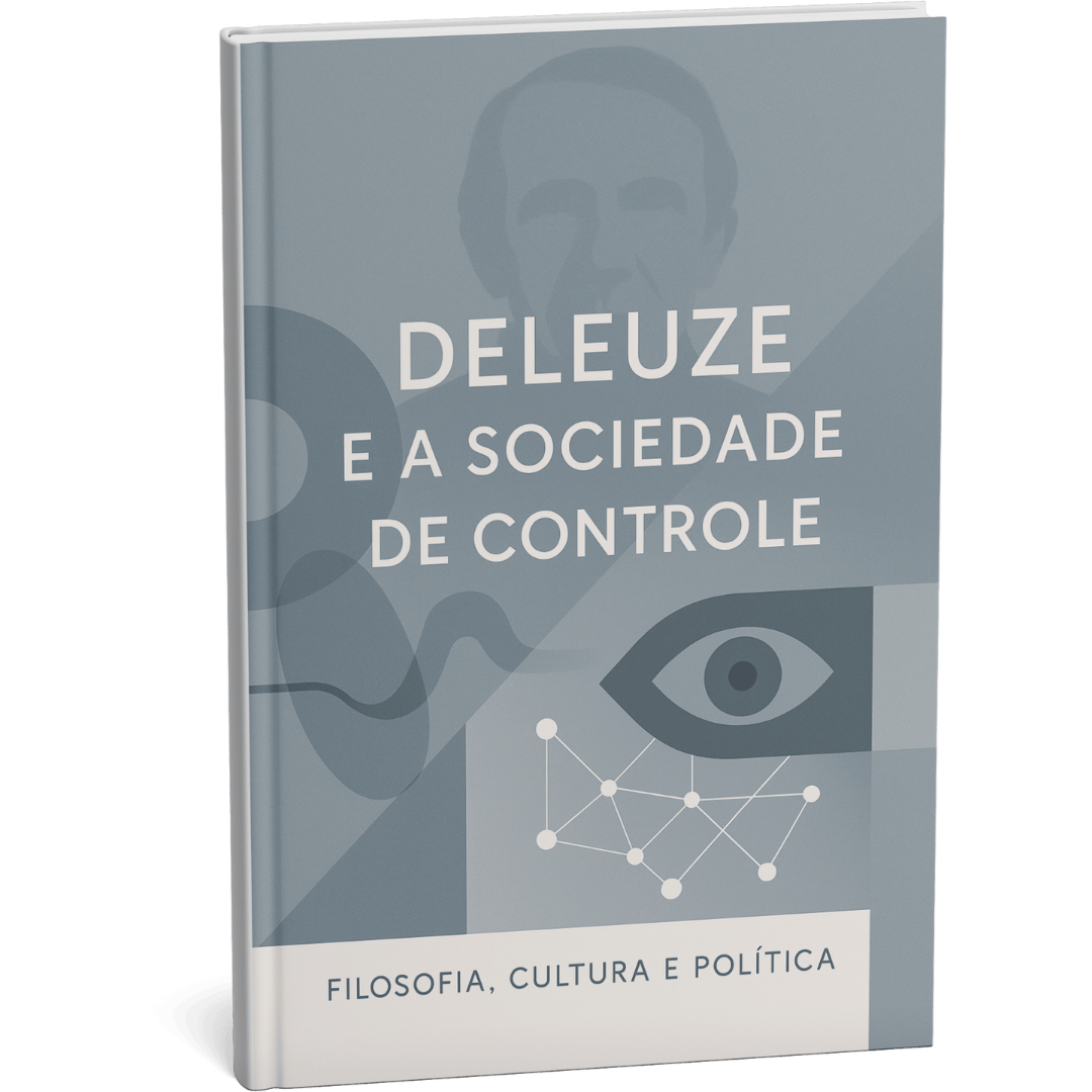 Livro digital " Deleuze e a Sociedade de Controle" por Filosofia Cultura Política