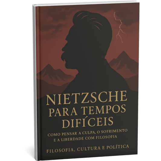 livro " Nietzsche para tempos difíceis: Como pensar a culpa, o sofrimento e a liberdade com filosofia" por Filosofia Cultura Política